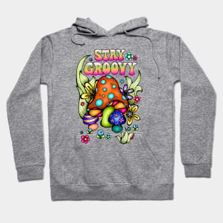 Stay Groovy Hoodie